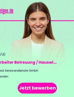 Mitarbeiter Betreuung / Hauswirtschaft (m/w/d) - Dresden