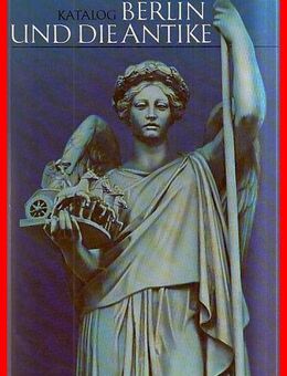 BERLIN UND DIE ANTIKE - Köln