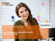 Social Influencer (m/w/d) Vollzeit / Teilzeit / Minijob - Berlin