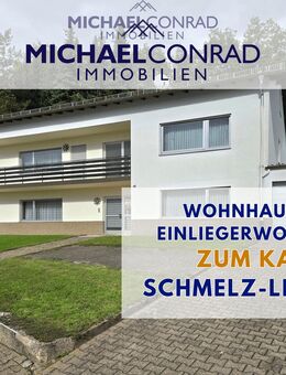 1-2 Familienhaus in Schmelz-Limbach, naturnah - Schmelz