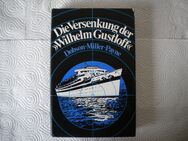 Die Versenkung der Wilhelm Gustloff,Miller/Payne,Deutsche Buch-Gemeinschaft,1979 - Linnich