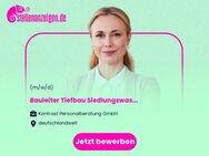 Bauleiter Tiefbau Siedlungswasserwirtschaft (m/w/d) Vollzeit / Teilzeit