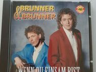 Brunner & Brunner - Wenn Du einsam bist - CD - Essen