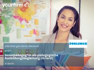 Sozialpädagog*in als pädagogische Ausbildungsbegleitung (m/w/d) - Berlin
