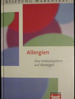 Allergien - Das Immunsystem auf Abwegen, Stiftung Warentest - München