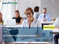 Call Center Agent (m/w/d) Inbound - Erfurt