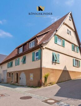 Historisches Mehrfamilienhaus mit Ausbaureserve, Gewölbekeller & Gartenland in zentraler Lage - Kernen (Remstal)