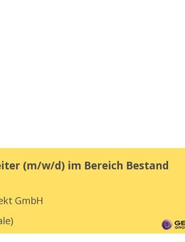 Sachbearbeiter (m/w/d) im Bereich Bestand - Halle (Saale)