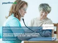 Operationstechnischer Assistent (OTA) Anästhesie (m/w/d) Voll- oder Teilzeit - Bad Rothenfelde