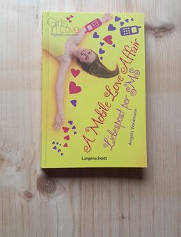 Jugendbuch Deutsch/Englisch: A mobile love affair - Liebespost per SMS - Eichstätt