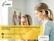 Leitung (m/w/d) für die Fachtherapeutische Abteilung - Marburg