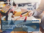 Vertriebsmitarbeiter (m/w/d) im Hausverkauf gem. HGB §84 oder in Festanstellung - Hannover