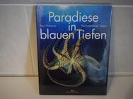 Paul Horsman PARADIESE IN BLAUEN TIEFEN Tauchabenteuer Ozean NEU - Ochsenfurt