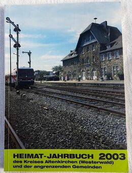 Heimat-Jahrbuch 2003  des Kreises Altenkirchen (Westerwald) und der angrenzenden Gemeinden - Niederfischbach