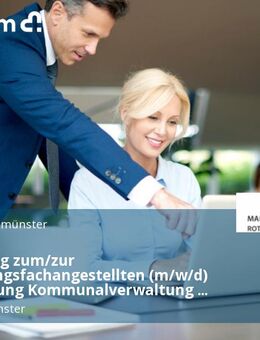Ausbildung zum/zur Verwaltungsfachangestellten (m/w/d) Fachrichtung Kommunalverwaltung (VFA-K) - Rotthalmünster
