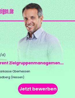 Referent (m/w/d) Zielgruppenmanagement - Friedberg (Hessen)