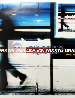 Frank Müller vs. Takkyu Ishino – Love Train 12" Vinyl Electro, Synth-pop - München Bogenhausen