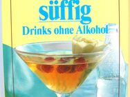 Buch - Allerlei Rezept-Ideen - Pfiffig und süffig - Drinks ohne Alkohol - Moewig - Biebesheim (Rhein)