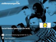 Social Media Spezialist (m/w/d) - Bad Wimpfen