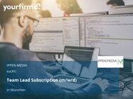 Team Lead Subscription (m/w/d) - München