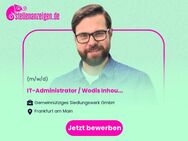 IT-Administrator / Wodis Inhouse Consultant (m/w/d) - Frankfurt (Main)
