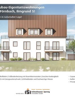 PAF-Förnbach! 3-ZKB Obergeschoss-Whg. mit 5,84 m² Süd-/West-Balkon, Fußbodenheizung, elektrische Rollläden, Videosprechanlage und Dusche bodengleich! - Pfaffenhofen (Ilm)