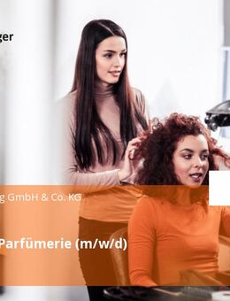 Erstkraft Parfümerie (m/w/d) - Böblingen