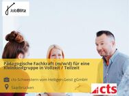 Pädagogische Fachkraft (m/w/d) für eine Kleinkindgruppe in Vollzeit / Teilzeit - Saarbrücken