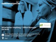 Mitarbeiter Empfang / Office Manager (m/w/d) - Kiel