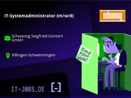 IT-Systemadministrator (m/w/d) - Villingen-Schwenningen