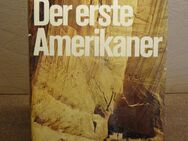 Der erste Amerikaner - C. W. Ceram - Schiltach