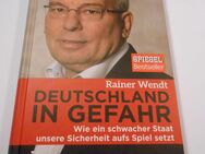Rainer Wendt "Deutschland in Gefahr", Auflage 2016, Band mit 187 Seiten - Cottbus