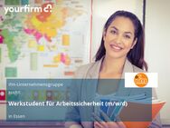 Werkstudent für Arbeitssicherheit (m/w/d) - Essen