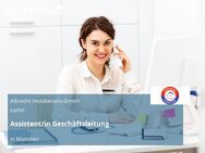 Assistent/in Geschäftsleitung - München