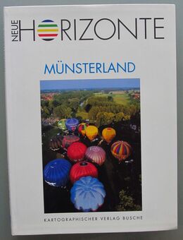 Neue Horizonte: Münsterland - Münster