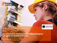 Konstrukteur/Technischer Produktdesigner (m/w/d) im Dekorationsbau - Hamburg