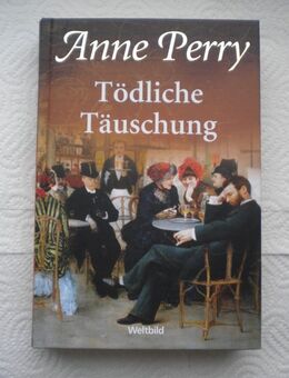 Tödliche Täuschung,Anne Perry,Weltbild,2000 - Linnich