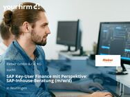 SAP Key-User Finance mit Perspektive: SAP-Inhouse-Beratung (m/w/d) - Reutlingen