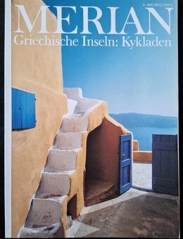 Merian Griechische Inseln: Kykladen Merian-Hefte Reisemagazin Reisezeitschrift - Essen
