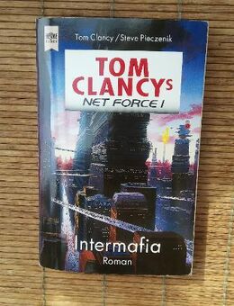 Tom CLANCY´s Net Force I - Intermafia. Broschiertes TB-Ausgabe v. 1999. Heyne Verlag - Rosenheim