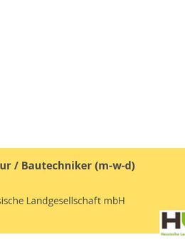Bauingenieur / Bautechniker (m-w-d) - Gießen