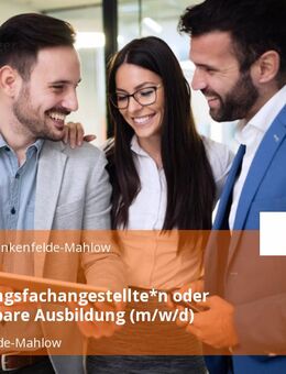 Verwaltungsfachangestellte*n oder vergleichbare Ausbildung (m/w/d) - Blankenfelde-Mahlow