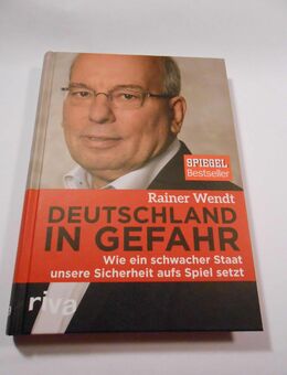 Rainer Wendt "Deutschland in Gefahr", Auflage 2016, Band mit 187 Seiten - Cottbus