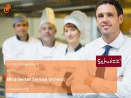 Mitarbeiter Service (m/w/d) - Magdeburg