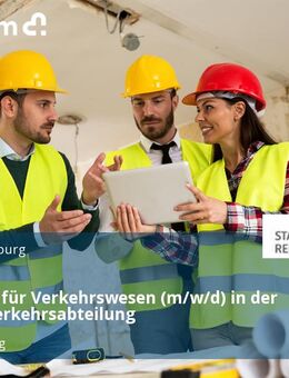 Ingenieur für Verkehrswesen (m/w/d) in der Straßenverkehrsabteilung - Regensburg