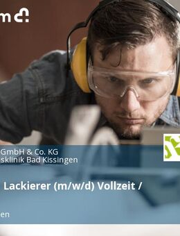 Maler und Lackierer (m/w/d) Vollzeit / Teilzeit - Bad Kissingen