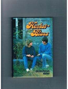 Herbst-Blues,Herbert Friedmann,Edition Pestum/Schneider Verlag,1984 - Linnich