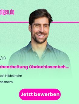 Sachbearbeitung Obdachlosenbehörde/Wohnungsnotfälle (m/w/d) Vollzeit / Teilzeit - Hildesheim