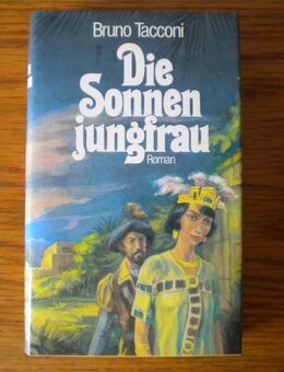 Die Sonnenjungfrau,Bruno Tacconi,Deutsche Buch-Gemeinschaft,1980 - Linnich