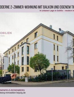 Charmante 2-Raumwohnung mit Balkon in Gohlis-Mitte - Leipzig